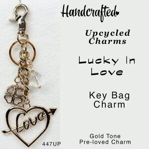 Upcycled Handcrafted Key Bag Charm LUCKY IN LOVE Gold Tone Love Pendant